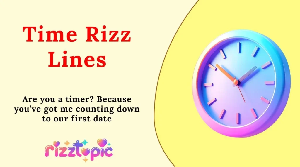 Time Rizz Lines