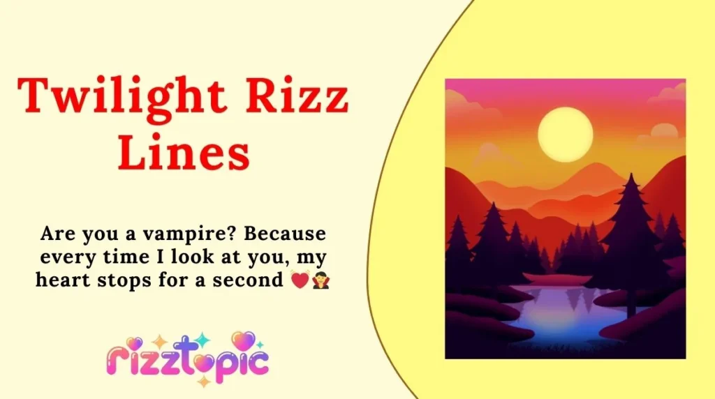 Twilight Rizz Lines