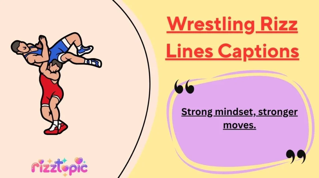 Wrestling Rizz Lines Captions