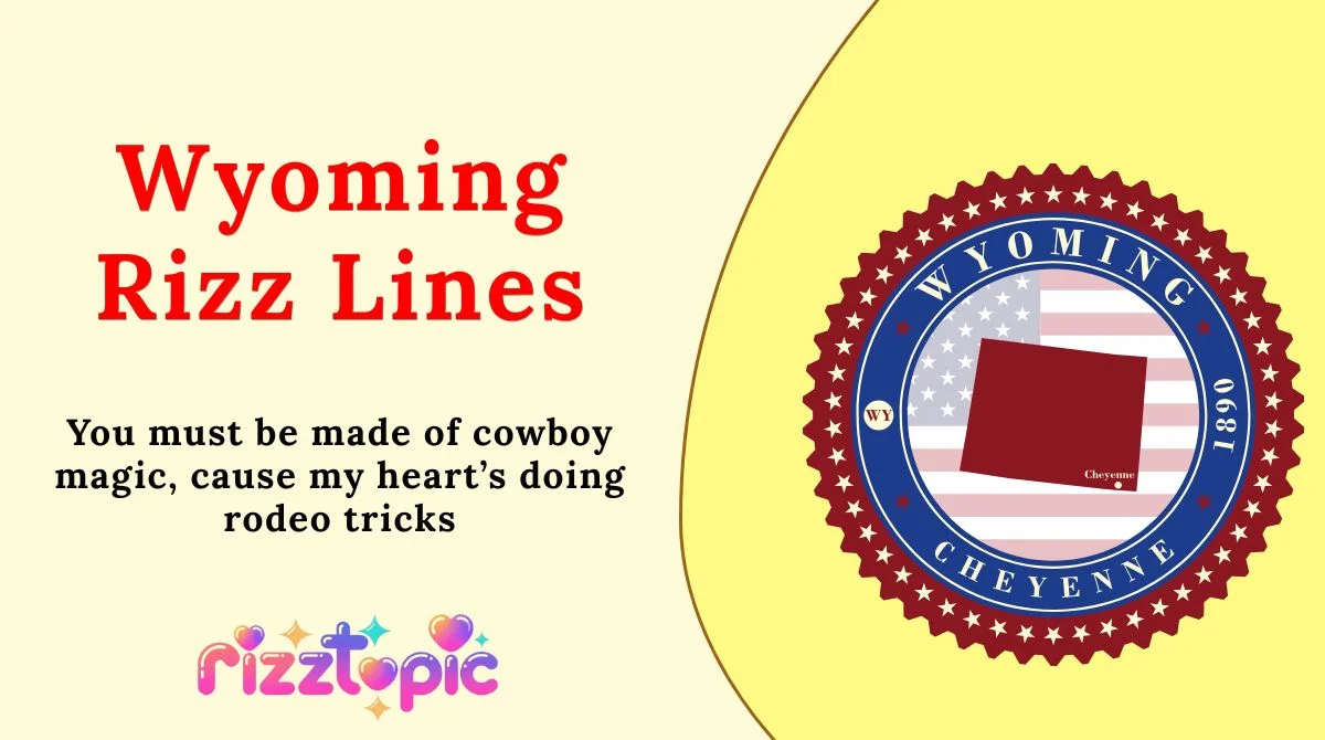 Wyoming Rizz Lines