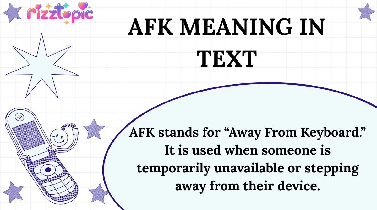 AFK Meaning in Text