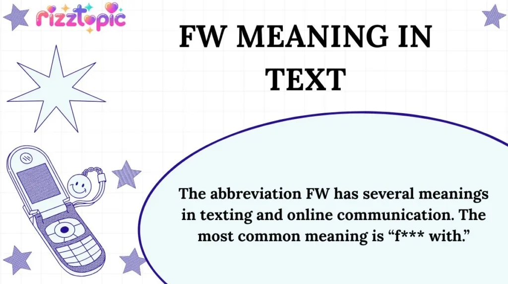 FW Meaning in Text