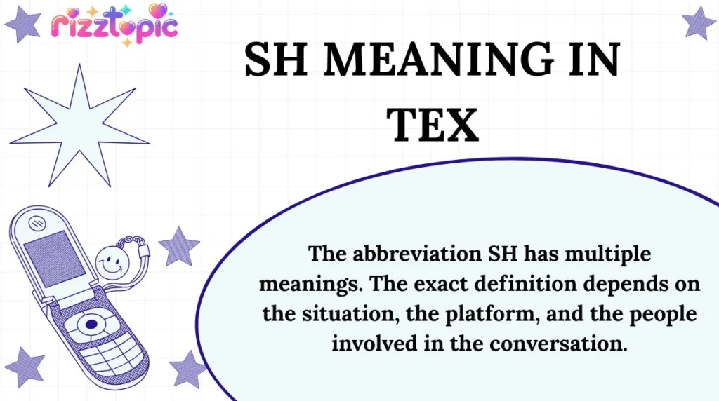 SH Meaning in Tex