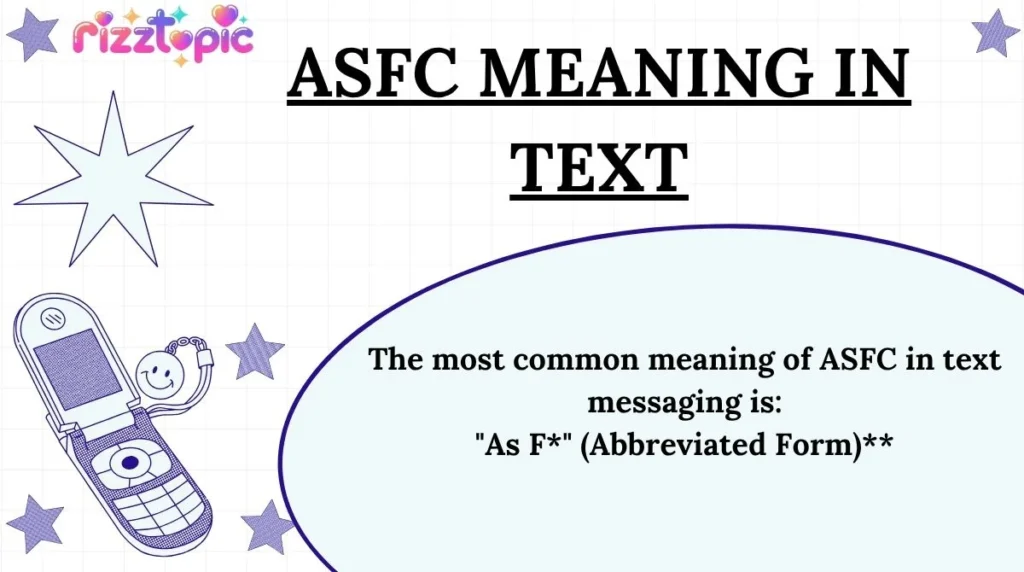ASFC Meaning in Text