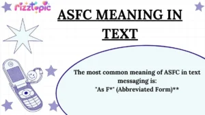 ASFC Meaning in Text