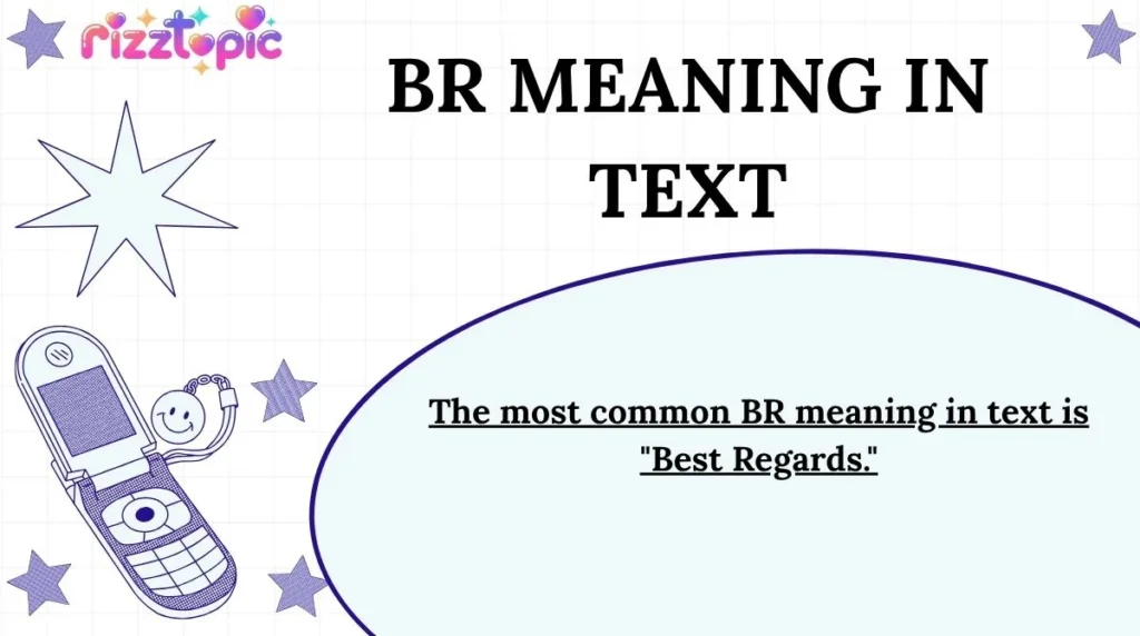 BR Meaning in Text