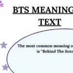 BTS Meaning in Text