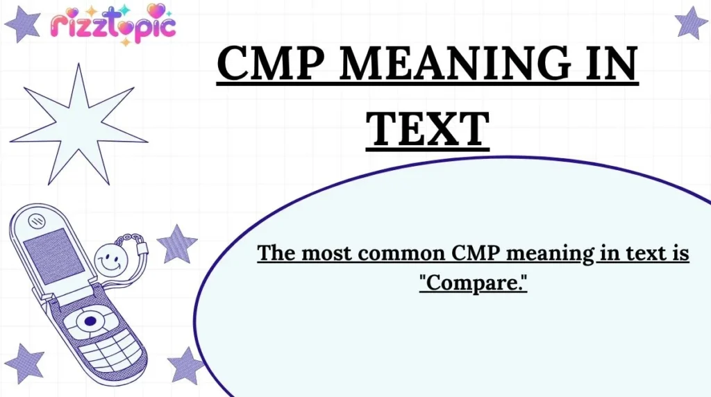 CMP Meaning in Text