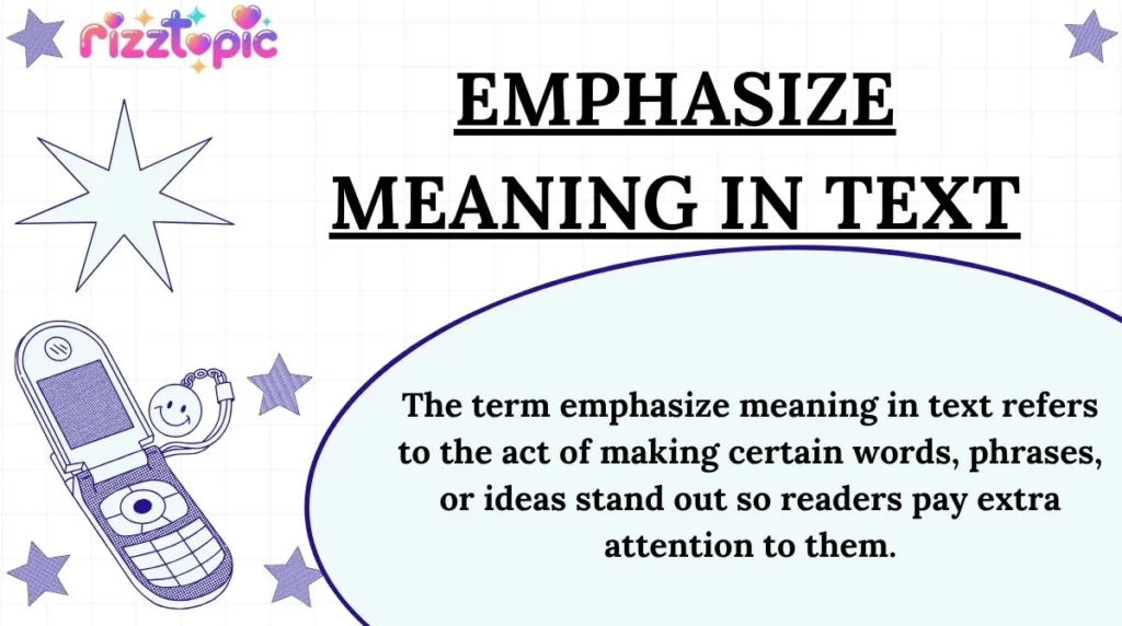 Emphasize Meaning in Text