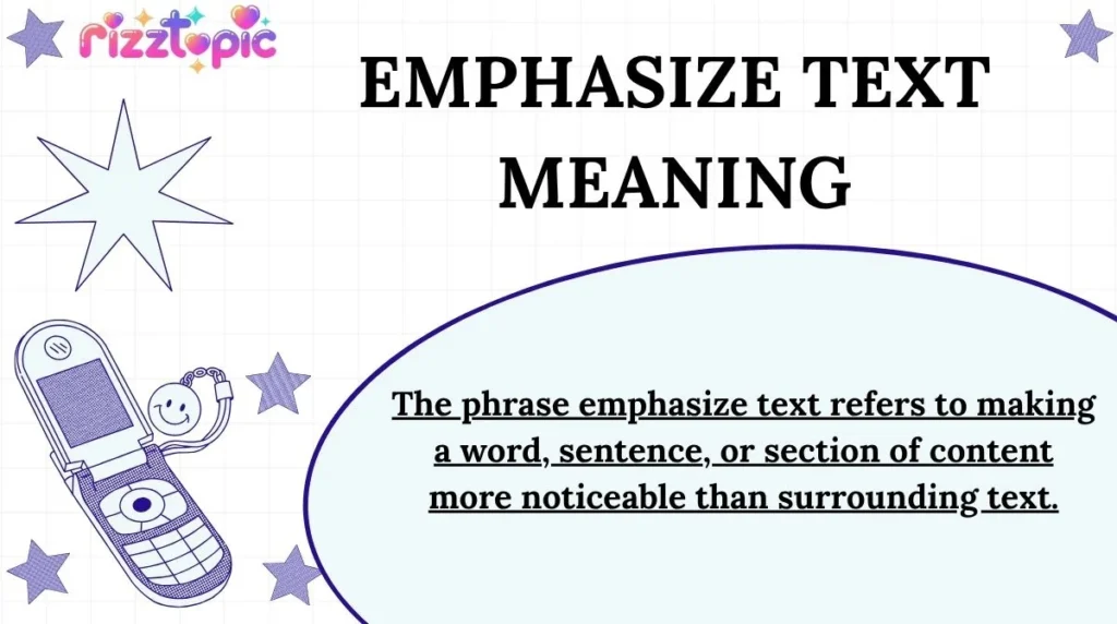 Emphasize Text Meaning
