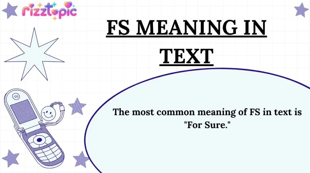 FS Meaning in Text