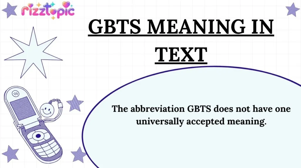 GBTS Meaning in Text