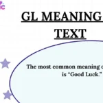GL Meaning in Text