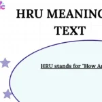 HRU Meaning in Text