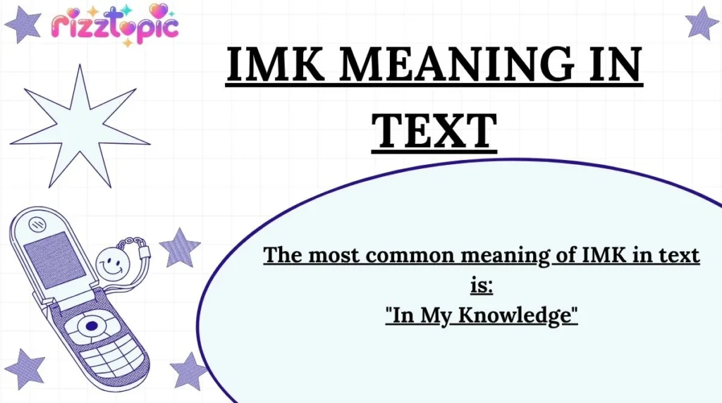 IMK Meaning in Text
