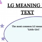 LG Meaning in Text