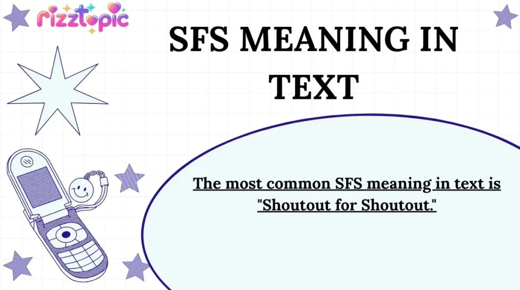 SFS Meaning in Text