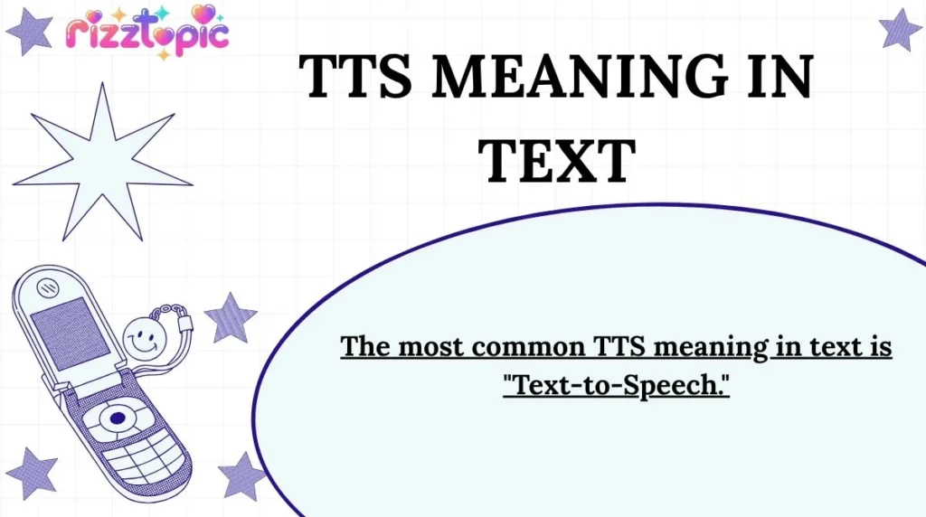 TTS Meaning in Text