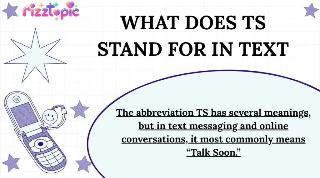 What Does TS Stand for in Text