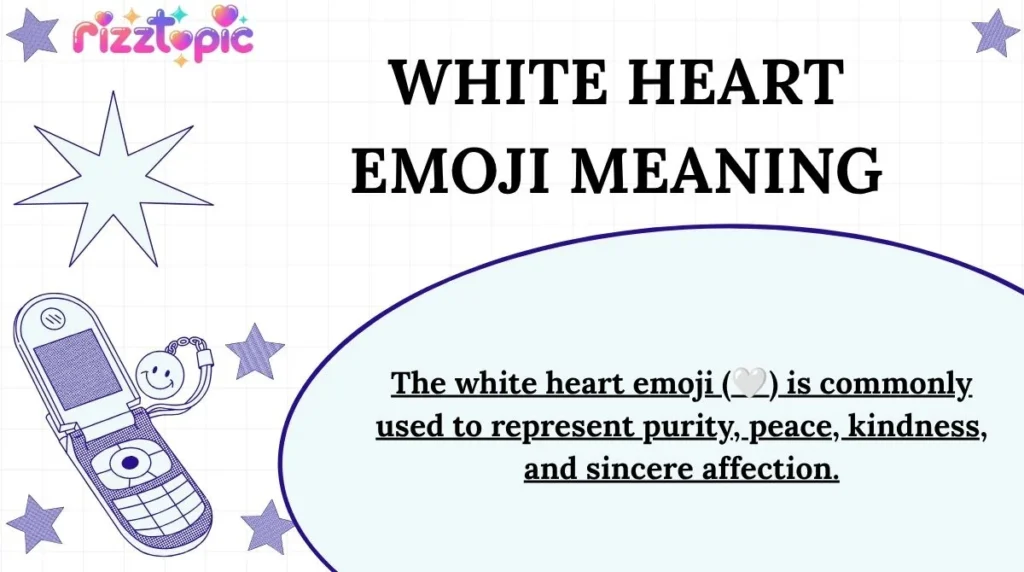 White Heart Emoji Meaning