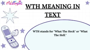 WTH Meaning in Text