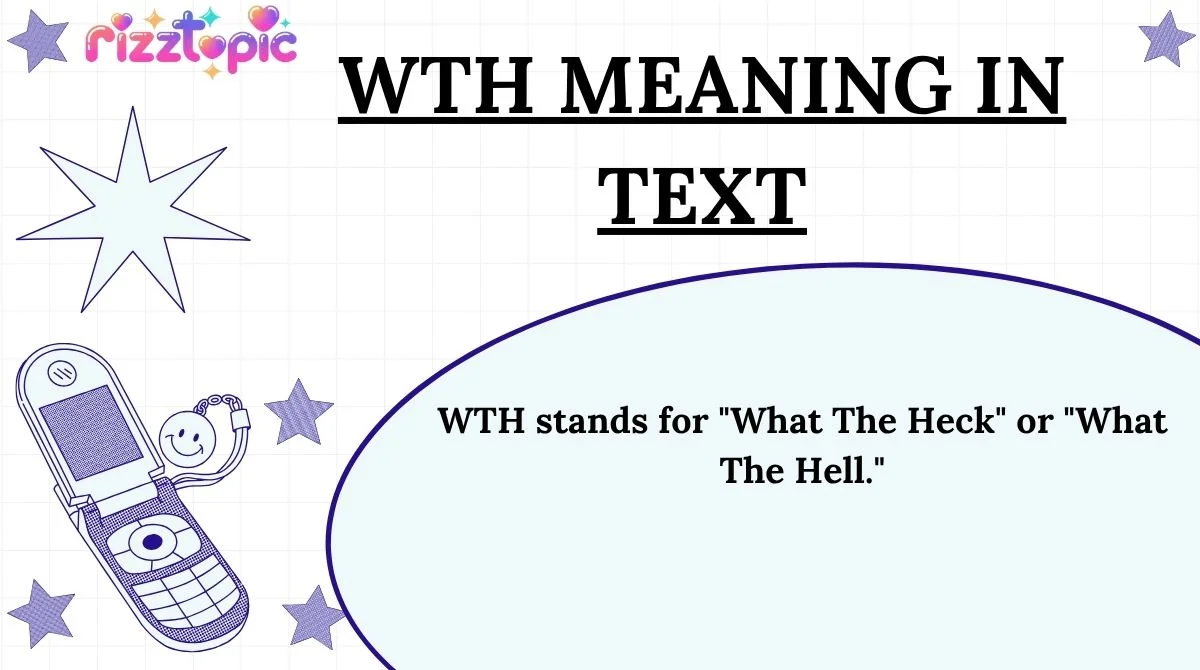 WTH Meaning in Text