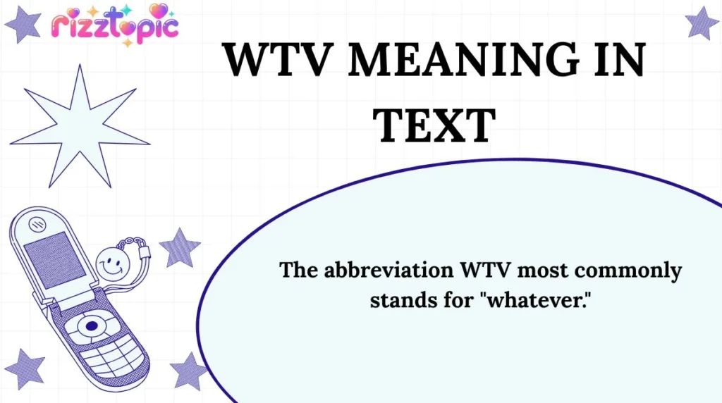 WTV Meaning in Text