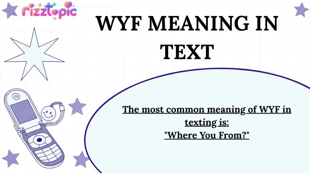 WYF Meaning in Text